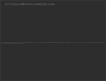 Tablet Screenshot of boutique-officielle-scbastia.com